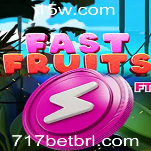 Conhecendo o Fascinante Mundo de FastFruits e a Relevância da 717bet