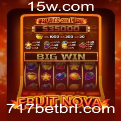 Descubra o Jogo Empolgante FruitNova no 717bet